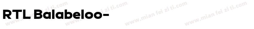RTL Balabeloo字体转换